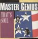 MASTER GENIUS - That's Soul