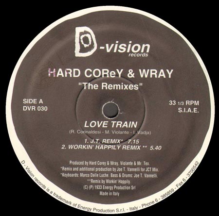 HARD COREY & WRAY - Love Train  (Joe T. Vannelli , Kerri Chandler Rmxs) 