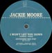 JACKIE MOORE - I Won't Let You Down