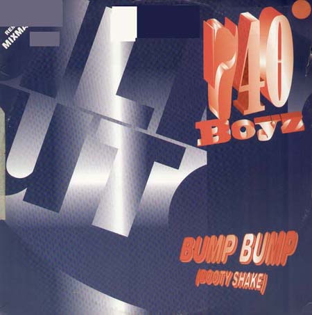 740 BOYZ - Bump Bump