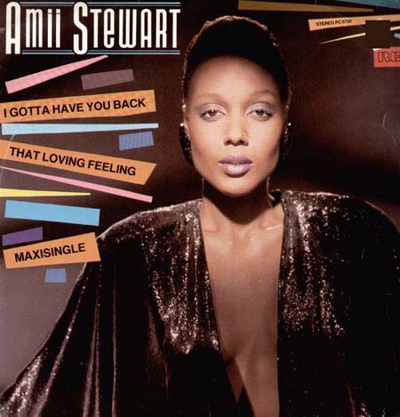 AMII STEWART - I Gotta Have You Back / That Loving Feeling