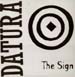 DATURA - The Sign (Fargetta Mix)