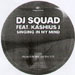 DJ SQUAD, FEAT. KASHIUS J  - Singing In My Mind