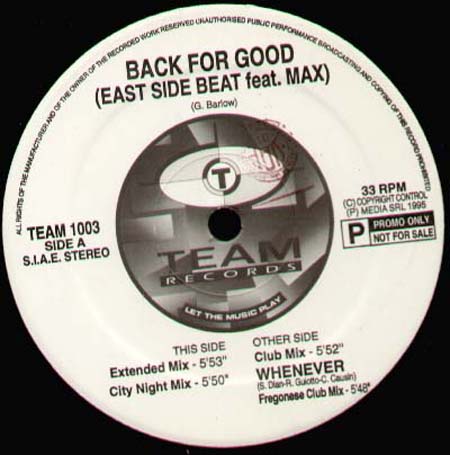 EAST SIDE BEAT - Back For Good, Feat. Max (Extended Mix) / Whenever (Fregonese Club Mix)