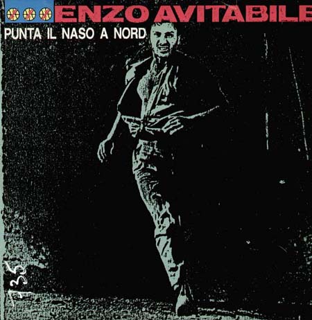 ENZO AVITABILE - Punta Il Naso A Nord 