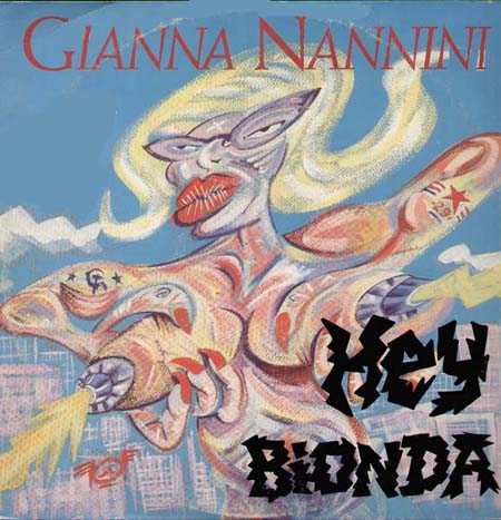 GIANNA NANNINI - Hey Bionda