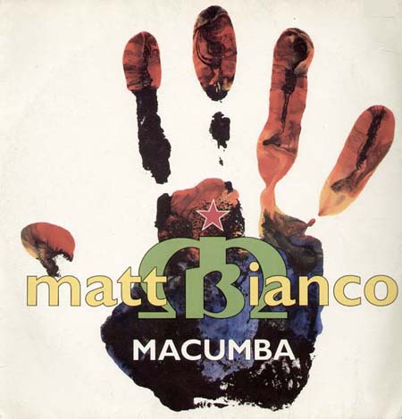 MATT BIANCO - Macumba, Feat. Chulito The King Of Latin Rap