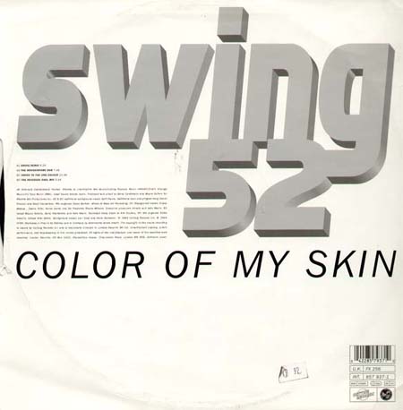 SWING 52 - Color Of My Skin