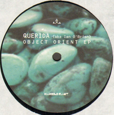 QUERIDA -AKA IAN BRIEN- - OBJECT ORIENT EP