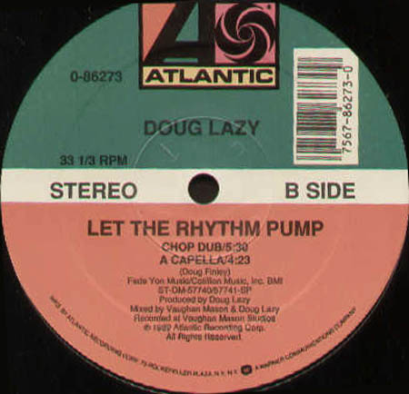 DOUG  LAZY - Let The Rhythm Pump
