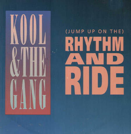 KOOL & THE GANG - (Jump Up On The) Rhythm And Ride
