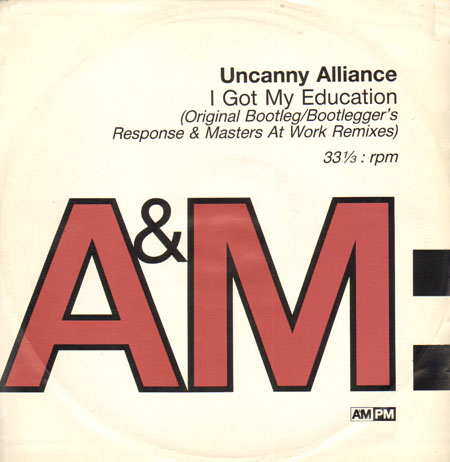 UNCANNY ALLIANCE - I Got My Education (Masters At Work Rmxs) 