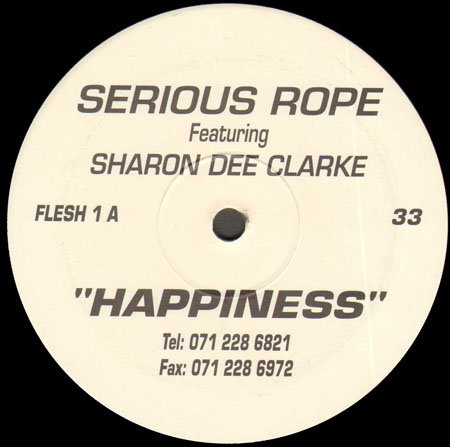 SERIOUS ROPE - Happiness, Feat. Sharon Dee Clarke