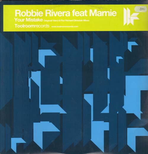 ROBBIE RIVERA - Your Mistake