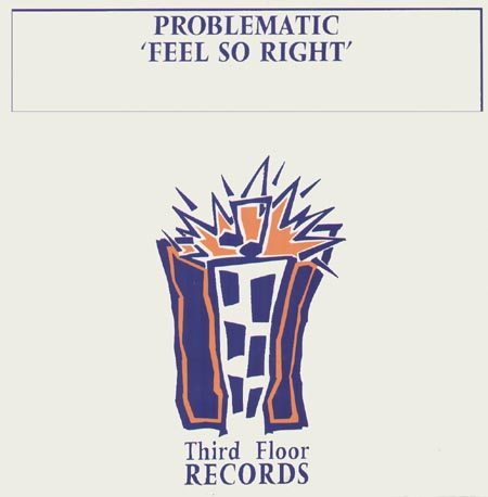 PROBLEMATIC - Feel So Right