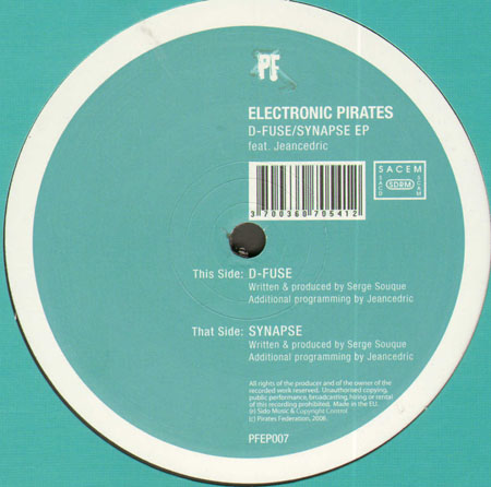 ELECTRONIC PIRATES - D-Fuse / Synapse EP, Feat. Jeancedric