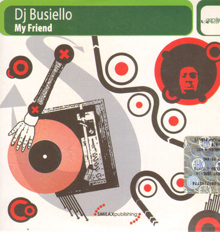 DJ BUSIELLO - My Friend