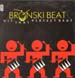 BRONSKI BEAT  - Hit That Perfect Beat