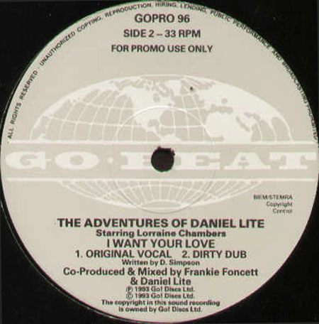 THE ADVENTURES OF DANIEL LITE - I Want Your Love , Feat. Lorraine Chambers