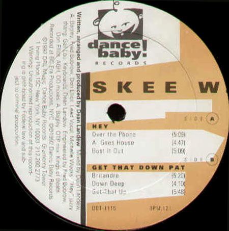 SKEE W. - Hey / Get That Down Pat 