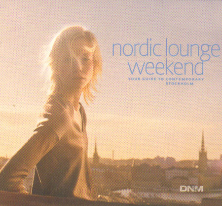 VARIOUS - Nordic Lounge Weekend