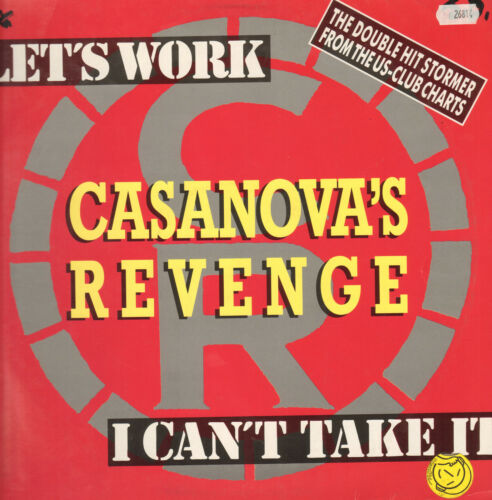 CASANOVA'S REVENGE - Let's Work / I Can't Take It