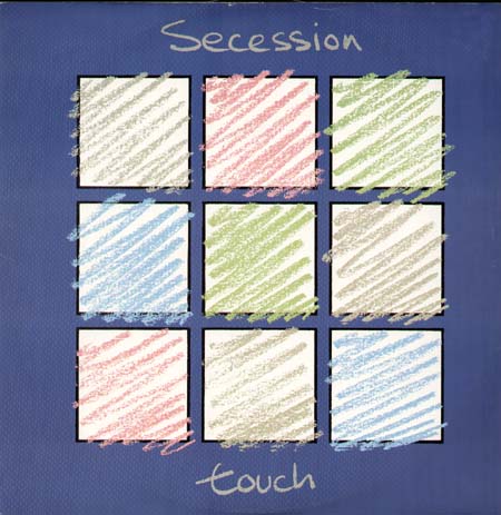 SECESSION - Touch