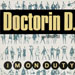 DOCTORIN D - I'm On Duty