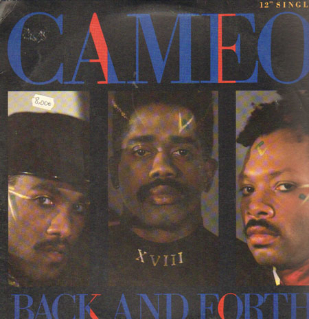 CAMEO - Back And Forth / You Can Have The World