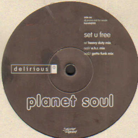 PLANET SOUL  - Set U Free