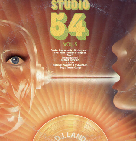 VARIOUS (ALAN PARSONS PROJECT,IMAGINATION,FALCO,YAZOO,BOYS TOWN GANG..) - Studio 54 - Vol. 5 - D.J. Land