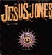 JESUS JONES - Who? Where? Why?