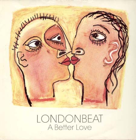 LONDONBEAT - A Better Love