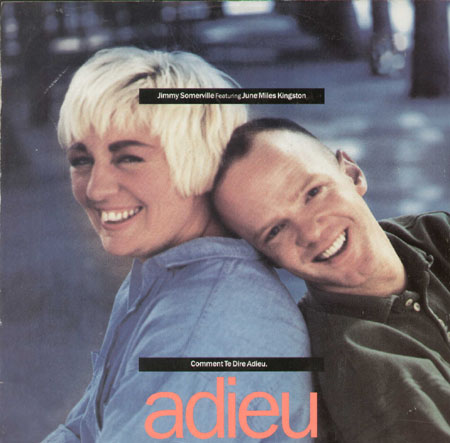 JIMMY SOMERVILLE - Comment Te Dire Adieu, Feat. June Miles Kingston