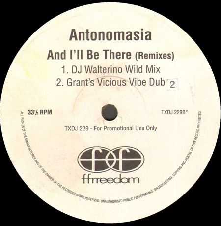 ANTONOMASIA - And I'll Be There (Grant Nelson , DJ Walterino Rmx)