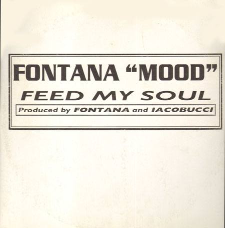 FONTANA MOOD - Feed My Soul 