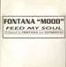 FONTANA MOOD - Feed My Soul 