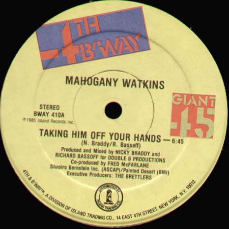 MAHOGANY WATKINS - Taking Him Off Your Hands