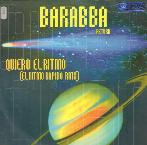 BARABBA RETURN - Quiero El Ritmo (El Ritmo Rapido Remix)