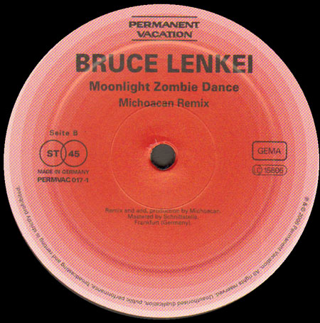 BRUCE LENKEI - Moonlight Zombie Dance (Michoacan Remix)