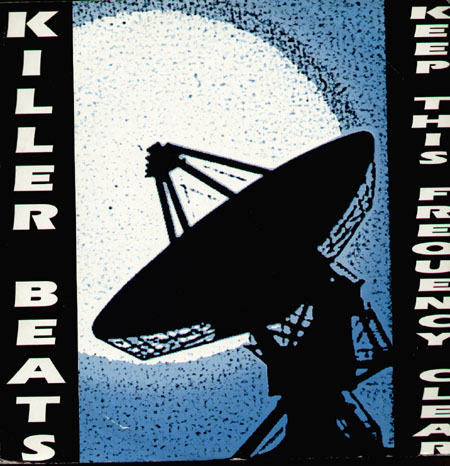 KILLER BEATS - Keep This Frequency Clear
