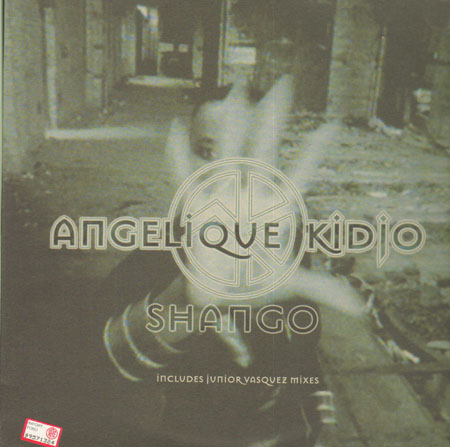 ANGELIQUE KIDJO - Shango (Junior Vasquez rmx)