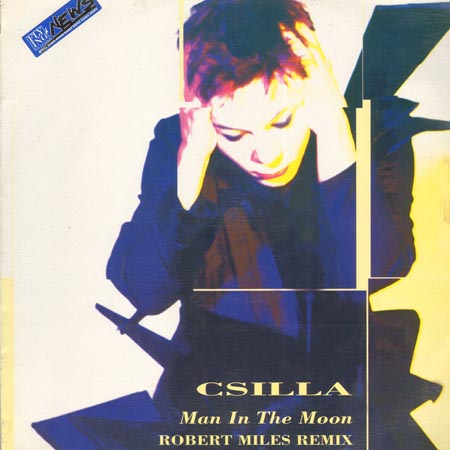 CSILLA - Man In The Moon (Robert Miles Rmx)