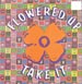 FLOWERED UP - Take It