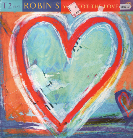 T2, FEAT. ROBIN S - You Got The Love