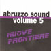 VARIOUS - Abruzzo Sound Volume 5