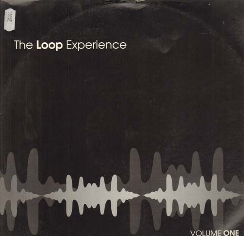 THE LOOP EXPERIENCE - Volume One