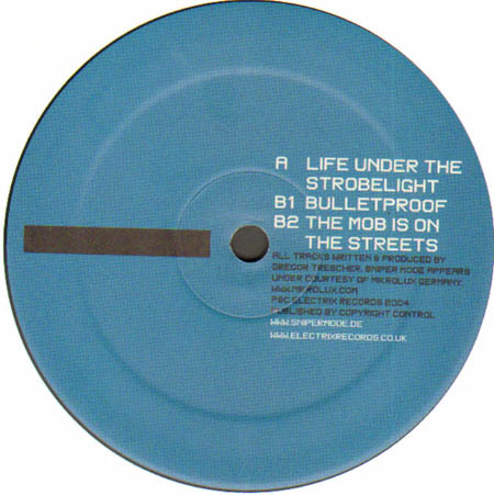 SNIPER MODE - Life Under The Strobelight EP