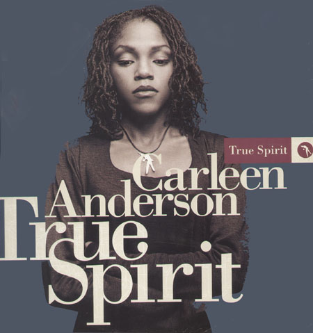 CARLEEN ANDERSON - True Spirit