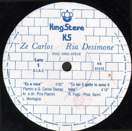 VARIOUS (ZE CARLOS / RIA DESIMONE / LUCIANA TURINA / C.P. AIR) - Eu e Voce / Tu Sei il Gatto Io Sono Il Topo / Pazza / Cause The Sky